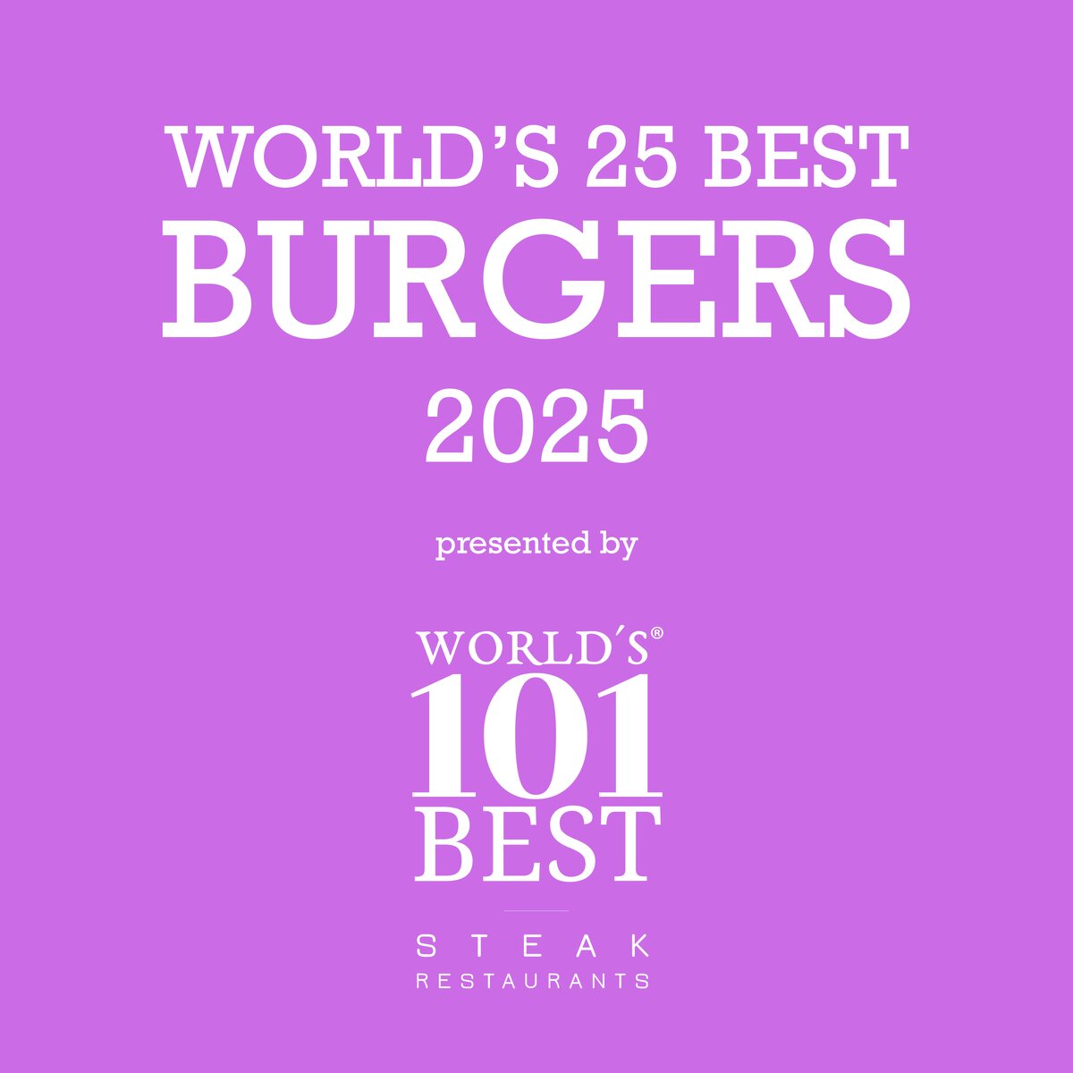 Purple sign reading "World's 25 Best Burgers 2025", presented by World's 101 Best Steak Restaurants
